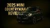 The Mini Countryman: Small Suv, Big Surprises