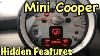 Top 7 Useful Hidden Features Of The Mini Cooper S