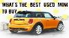 What S The Best Used Mini To Buy